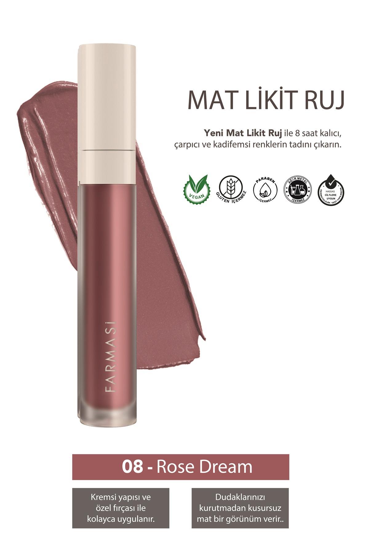 Farmasi 08 Rose Dream Kalıcı Mat Likit Lipstick Ruj